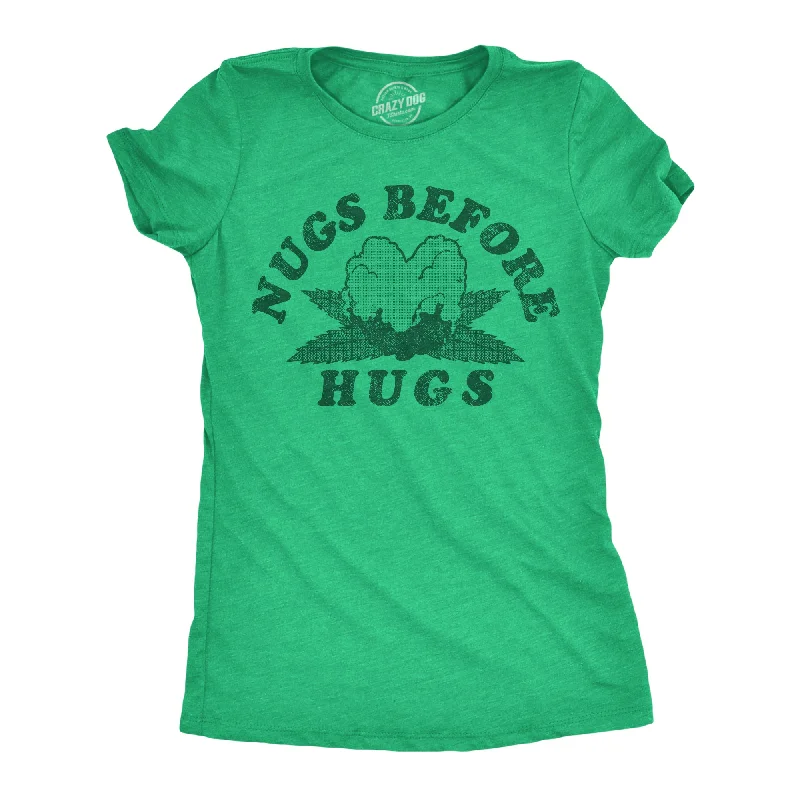 Easy Chic Nugs Before Hugs Women's T Shirt