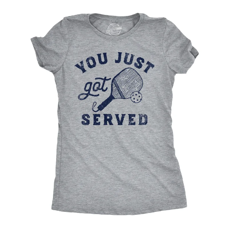 Fresh And Natural You Just Got Served Women's T Shirt