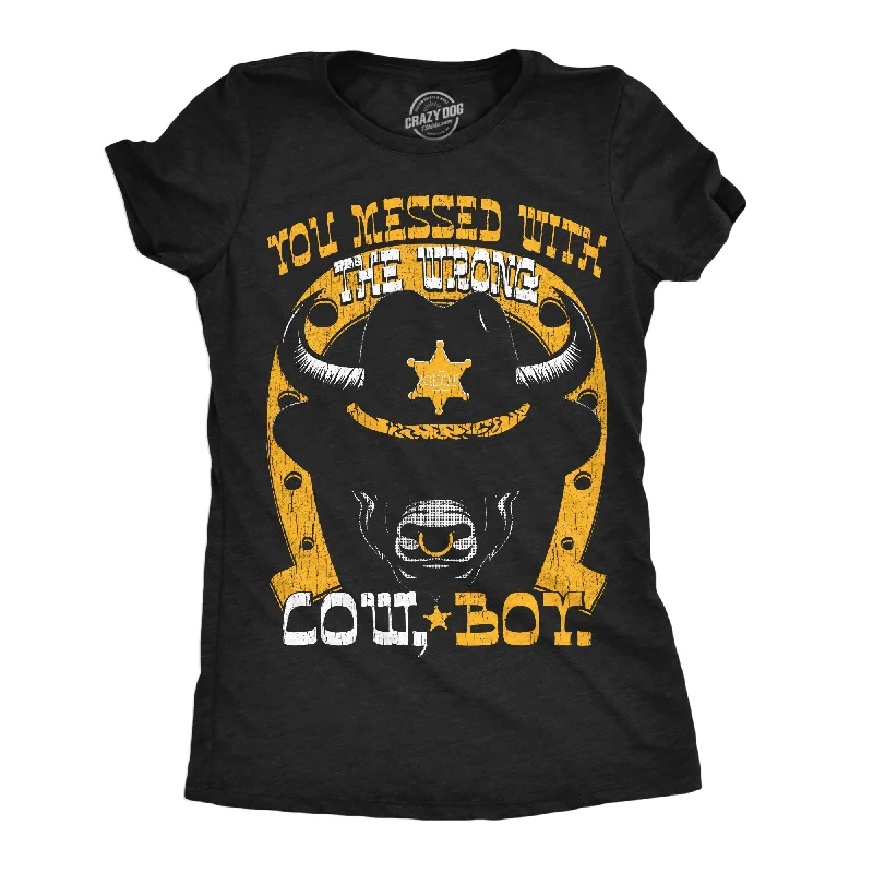 French Style You Messed With The Wrong Cow Boy Women's T Shirt