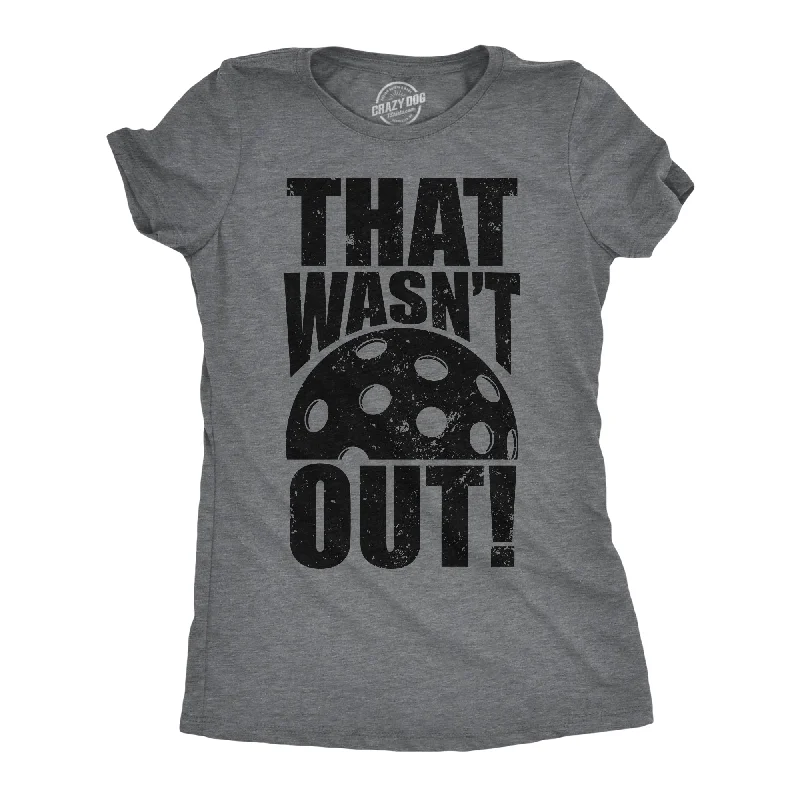 Sports Cool That Wasnt Out Women's T Shirt